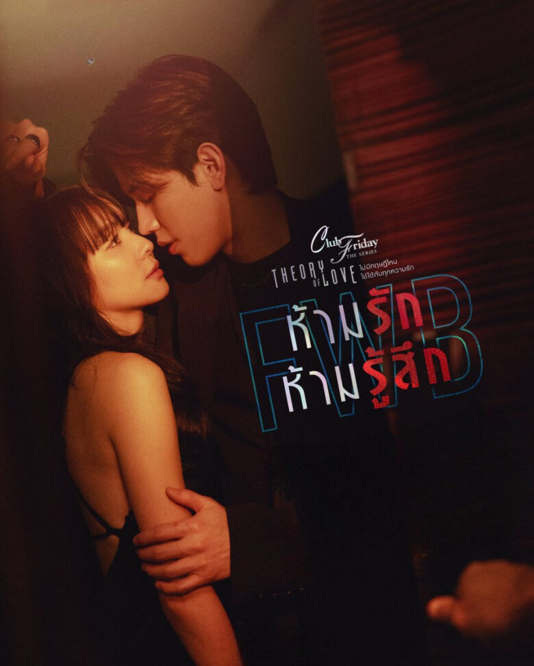 [END 04] Club Friday The Series : Theory of Love (2025) English Subtitle Full Movie Free Watch And Download Eng Sub