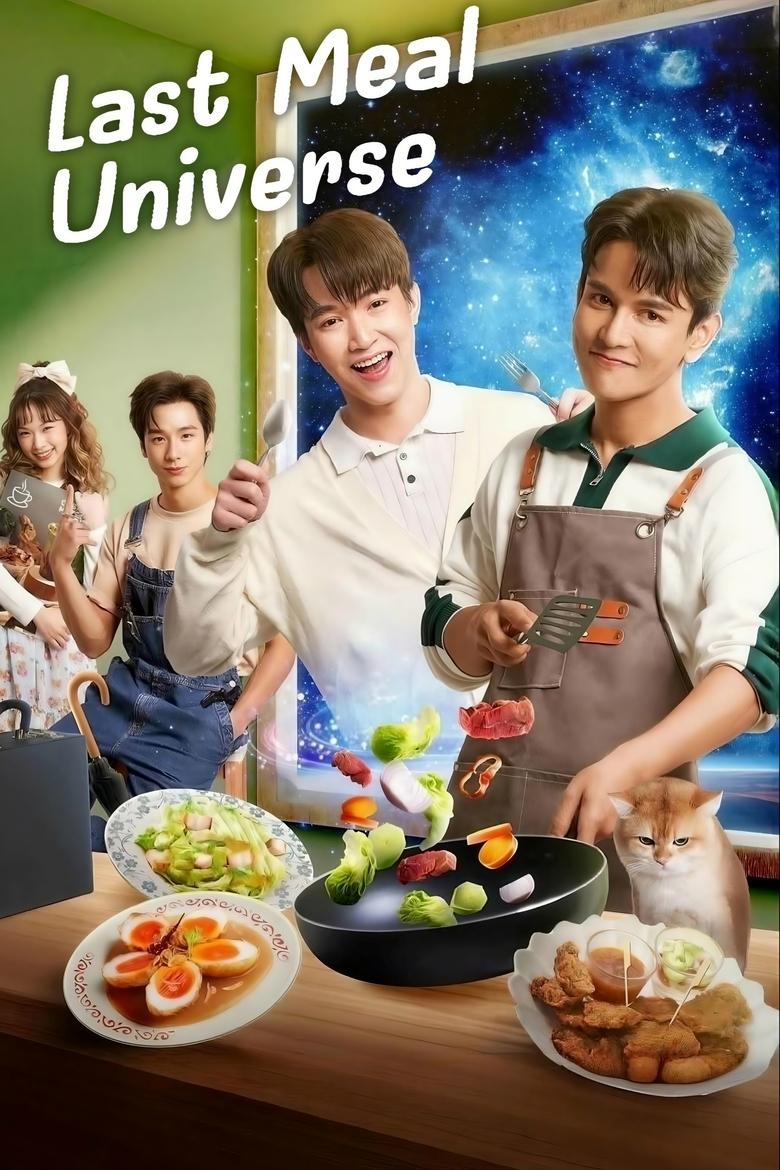 [END 08] Last Meal Universe (2025) English Subtitle Full Movie Free Watch And Download Eng Sub