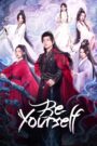 [EP 08] Be Yourself (2025) English Subtitle Full Movie Free Watch And Download Eng Sub